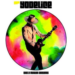 Yodelice <i>Like A Million Dream</i> 4