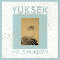 Yuksek : <i>Nous Horizon</i> 4