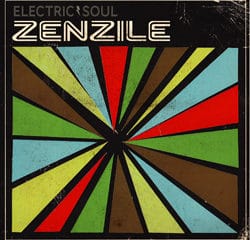 Zenzile <i>Electric Soul </i> 11