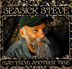 Seasick Steve <i>Man From Another Time</i> 8