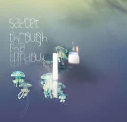 SayCet <i>Through The Window</i> 5