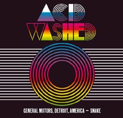 Acid Washed <i>General Motors, Detroit, America - Snake</i> 8