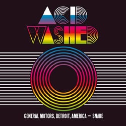 Acid Washed <i>General Motors, Detroit, America - Snake</i> 10