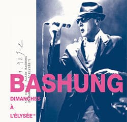 Alain Bashung <i>Dimanches à l'Elysée</i> 32