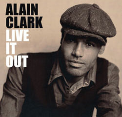 Alain Clark <i>Live It Out</i> 5