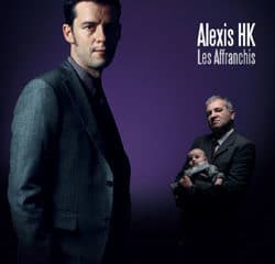 Alexis HK Le clip Les Affranchis 32