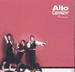 Allo Caroline <i>Pincez-moi</i> 20