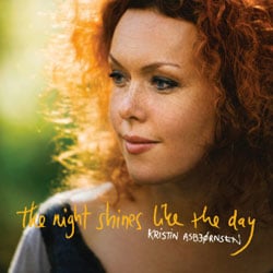 Kristin Asbjornsen <i>The Night Shines Like The Day</i> 4