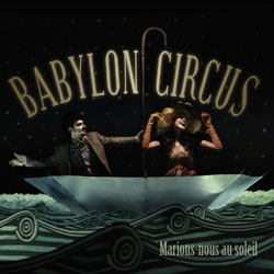 Interview vidéo Babylon Circus 16