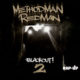 Method Man & Redman <i>Blackout! 2</i> 5