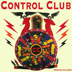 Control Club <i>Morphine ballroom</i> 4