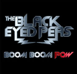 Black Eyed Peas Le single <i> Boom Boom Pow</i>. 11