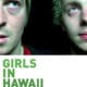 Girls in Hawaii <i>Not here</i> 6