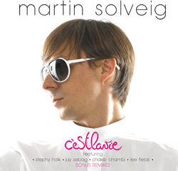 Martin Solveig <i>C'est la vie</i> 8