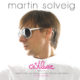Martin Solveig <i>C'est la vie</i> 9