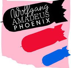 Phoenix <i>Wolfgang Amadeus Phoenix</i> 17