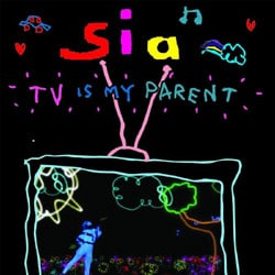 Sia <i>TV Is My Parent</i> 4