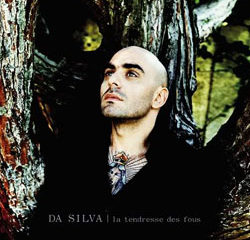 Da Silva <i>La tendresse des fous</i> 17