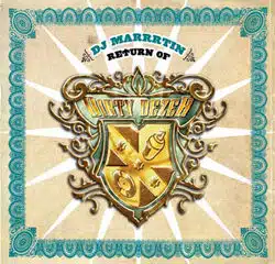 DJ Marrrtin <i>Return of dirty dezer</i> 11