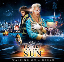 Empire Of The Sun <i>Walking on a dream</i> 15