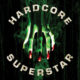 Hardcore Superstar sort "Beg for it" 23