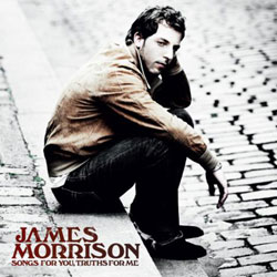 James Morrison <i>Songs for You, Truths For Me</i> 4