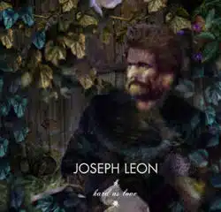 Joseph Leon <i>Hard as love</i> 4