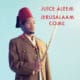 Juice Aleem <i>Jerusalaam Come</i> 15