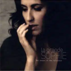 La Grande Sophie <i>Des vagues et des ruisseaux</i> 19