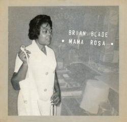 Brian Blade dévoile Mama Rosa 11