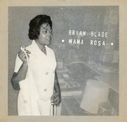 Brian Blade dévoile Mama Rosa 10