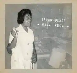 Brian Blade dévoile Mama Rosa 20
