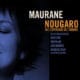 La chanteuse Maurane revient avec un nouvel album 27