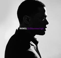 Maxwell <i>BLACKsummers'night</i> 17