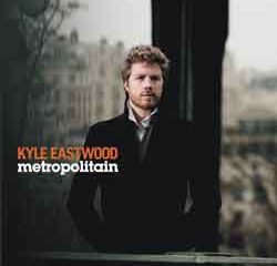 Kyle Eastwood <i>Metropolitain</i> 9
