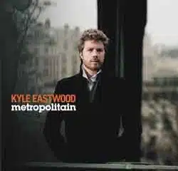 Kyle Eastwood <i>Metropolitain</i> 17