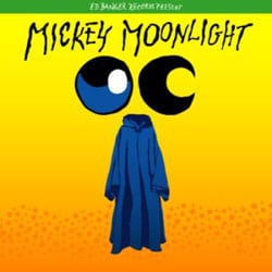 Mickey Moonlight <i>Interplanetary Music</i> 5
