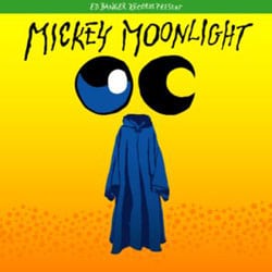 Mickey Moonlight <i>Interplanetary Music</i> 10