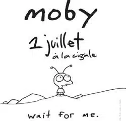 Moby <i>Wait fo me</i> 26