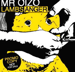 Mr Oizo - Lambs Anger 9