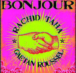 Rachid Taha Bonjour 8