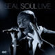 Seal <i>Soul Live</i> 24