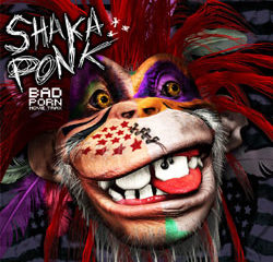 Shaka Ponk <i>Bad Porn Movie Trax</i> 5