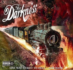 The Darkness One way ticket to hell and back 29