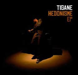 Tigane <i>Hedonisme</i> 16