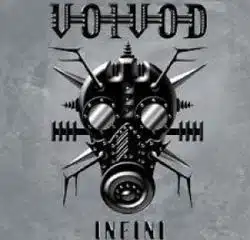 Voivod <i>Infini</i> 32