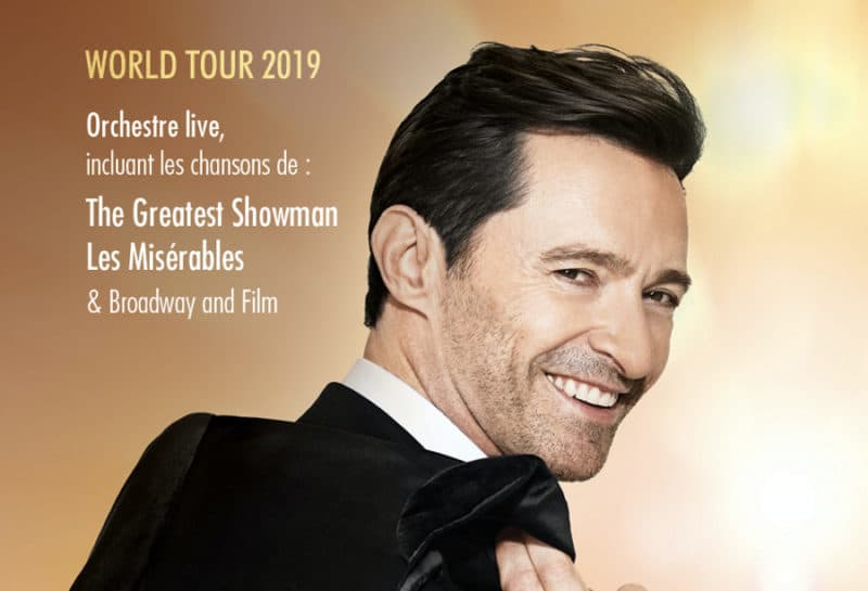 L'acteur Hugh Jackman vient d'annoncer les dates de sa tournée qui passera par l'AccorHotel Arena de Paris le 22 mai 2019