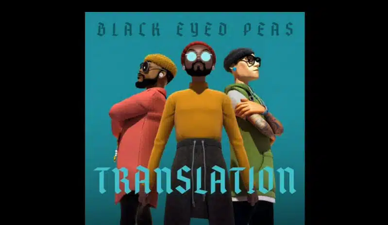 Les Black Eyed Peas de retour avec Translation