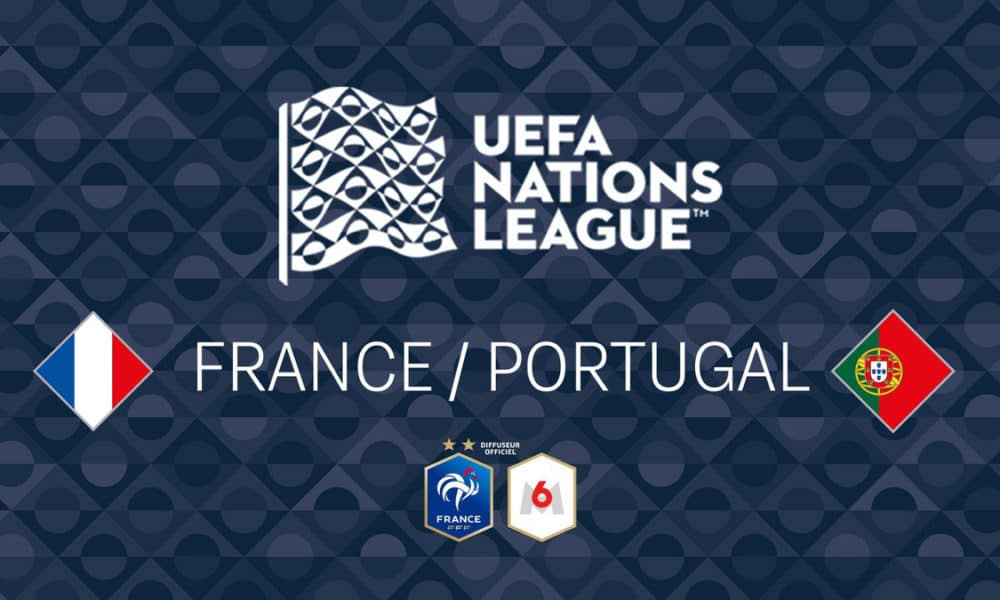 Ligue des Nations : France / Portugal