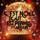C'est Noël, tout est permis avec Arthur !